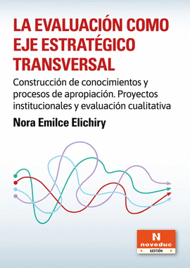 LA EVALUACION COMO EJE ESTRATEGICO TRANSVERSAL