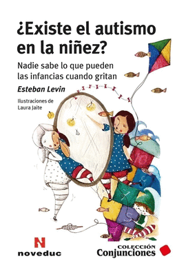 �EXISTE EL AUTISMO EN LA NI�EZ?