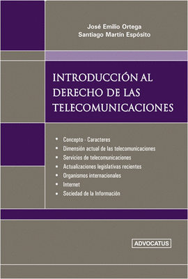 INTRODUCCI�N AL DERECHO DE LAS TELECOMUNICACIONES