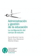ADMINISTRACI�N Y GESTI�N DE LA EDUCACI�N