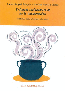 ENFOQUES SOCIOCULTURALES DE LA ALIMENTACION