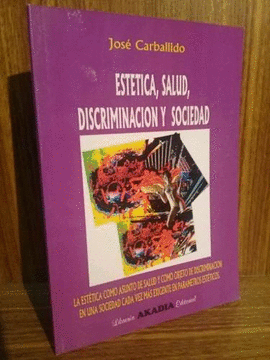 ESTETICA SALUD DISCRIMINACION Y SOCIEDAD