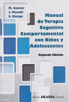 MANUAL DE TERAPIA COGNITIVA COMPORTAMENTAL CON NI�OS Y ADOLESCENTES