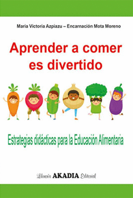 APRENDER A COMER ES DIVERTIDO