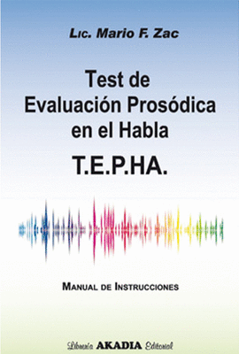TEST DE EVALUACION PROSODICA EN EL HABLA