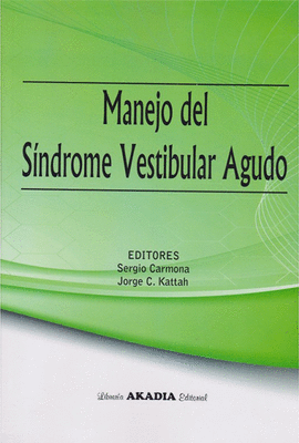 MANEJO DEL SINDROME VESTIBULAR AGUDO