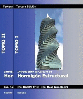 INTRODUCCION AL CALCULO DE HORMIGON ESTRUCTURAL - 2 TOMOS