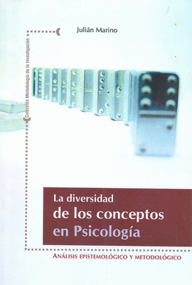 LA DIVERSIDAD DE LOS CONCEPTOS EN PSICOLOGIA ANALISIS EPISTEMOLOGICO Y METODOLOGICO