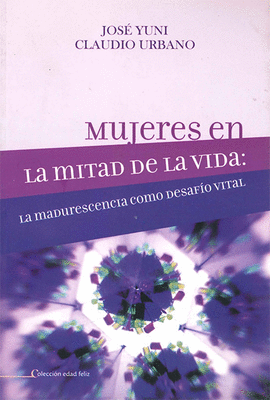 MUJERES EN LA MITAD  DE LA VIDA