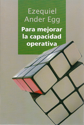 PARA MEJORAR LA CAPACIDAD OPERATIVA