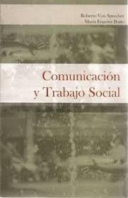 COMUNICACION Y TRABAJO SOCIAL