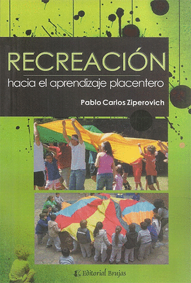 RECREACION HACIA EL APRENDIZAJE PLACENTERO