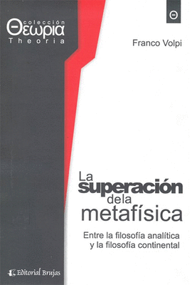 LA SUPERACION DE LA METAFISICA ENTRE LA FILOSOFIA