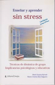 ENSE�AR Y APRENDER SIN STRESS + CD-ROM