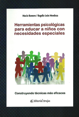 HERRAMIENTAS PSICOLOGICAS PARA EDUCAR A NIOS CON NECESIDADES ESPECIALES