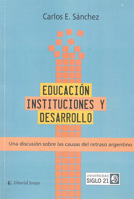 EDUCACION INSTITUCIONES Y DESARROLLO