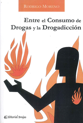 ENTRE EL CONSUMO DE DROGAS Y LA DROGADICCI�N
