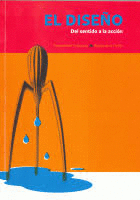 EL DISE�O DEL SENTIDO A LA ACCION
