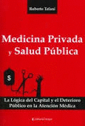 MEDICINA PRIVADA Y SALUD PBLICA