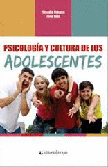 PSICOLOGA Y CULTURA DE LOS ADOLESCENTES
