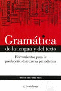 GRAMTICA DE LA LENGUA Y DEL TEXTO