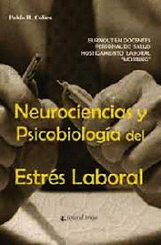 NEUROCIENCIAS Y PSICOBIOLOGA DEL ESTRS LABORAL