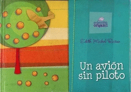 UN AVION SIN PILOTO