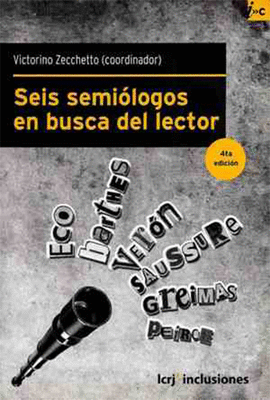 SEIS SEMIOLOGOS EN BUSCA DEL LECTOR