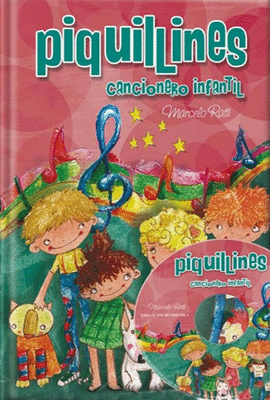 PIQUILLINES CANCIONERO INFANTIL + CD ROM