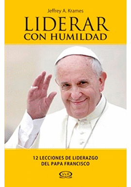 LIDERAR CON HUMILDAD