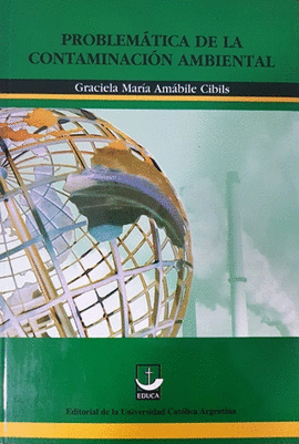 PROBLEMATICA DE LA CONTAMINACION AMBIENTAL + CD-ROM