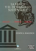 LA BANCA Y EL DESARROLLO SUSTENTABLE