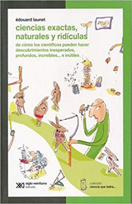 CIENCIAS EXACTAS, NATURALES Y RIDICULAS
