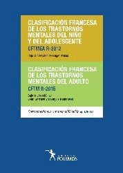 CLASIFICACIN FRANCESA DE LOS TRANSTORNOS MENTALES DEL NIO Y ADOLESCENTE CFTMEA R-2012