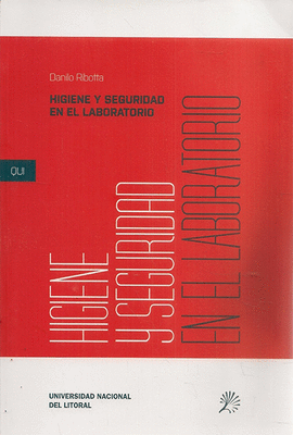 HIGIENE Y SEGURIDAD EN EL LABORATORIO
