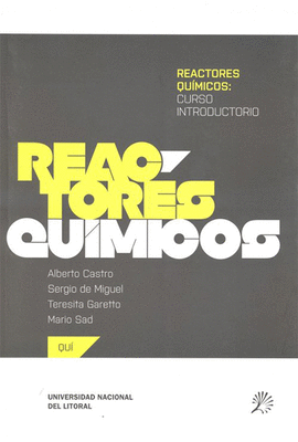 REACTORES QU�MICOS: CURSO INTRODUCTORIO