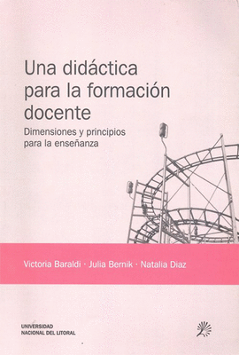 UNA DID�CTICA PARA LA FORMACI�N DOCENTE.