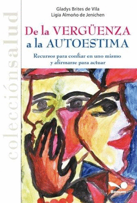 DE LA VERGUENZA A LA AUTOESTIMA