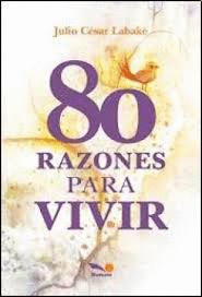 80 RAZONES PARA VIVIR