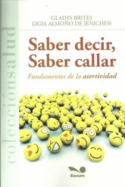 SABER DECIR SABER CALLAR FUNDAMENTOS DE ASERTIVIDAD
