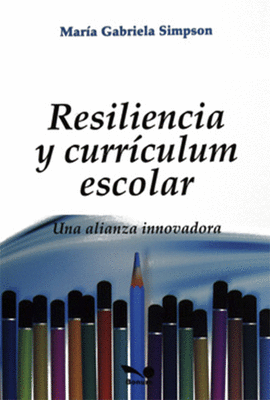 RESILIENCIA Y CURRICULUM ESCOLAR