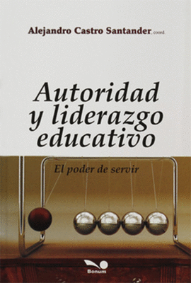 AUTORIDAD Y LIDERAZGO EDUCATIVO
