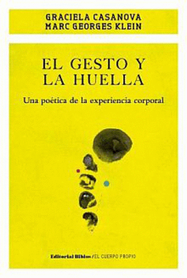 EL GESTO Y LA HUELLA