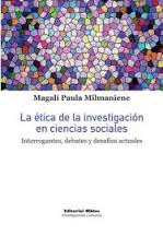 LA ETICA DE LA INVESTIGACION EN CIENCIAS SOCIALES