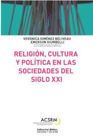 RELIGIN, CULTURA Y POLTICA EN LAS SOCIEDADES DEL SIGLO XXI