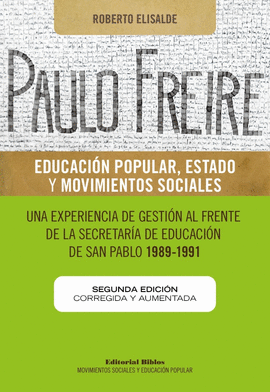 PAULO FREIRE EDUCACIN POPULAR, ESTADO Y MOVIMIENTO SOCIALES