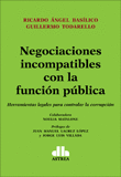 NEGOCIACIONES INCOMPATIBLES CON LA FUNCI�N P�BLICA