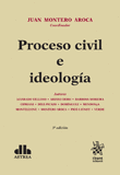 PROCESO CIVIL E IDEOLOG�A
