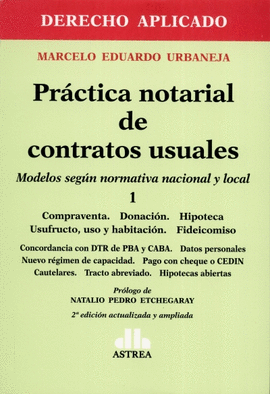 PRCTICA NOTARIAL DE CONTRATOS USUALES. 1