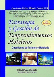 ESTRATEGIA Y GESTI�N DE EMPRENDIMIENTOS HOTELEROS